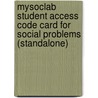 Mysoclab Student Access Code Card For Social Problems (Standalone) door Maxine Baca Zinn