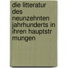 Die Litteratur Des Neunzehnten Jahrhunderts in Ihren Hauptstr Mungen door Georg Morris Cohen Brandes