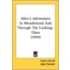 Alice's Adventures in Wonderland and Through the Looking-Glass (1894)