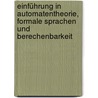 Einführung in Automatentheorie, Formale Sprachen und Berechenbarkeit door John E. Hopcroft
