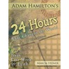 Adam Hamilton's 24 Hours That Changed The World For Children Aged 9-12 door Bethany Hamilton