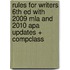 Rules For Writers 6th Ed With 2009 Mla And 2010 Apa Updates + Compclass