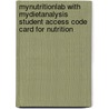 Mynutritionlab With Mydietanalysis Student Access Code Card For Nutrition by Melinda M. Manore