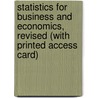 Statistics For Business And Economics, Revised (With Printed Access Card) door Dennis J. Sweeney