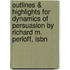 Outlines & Highlights For Dynamics Of Persuasion By Richard M. Perloff, Isbn