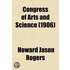 Congress Of Arts And Science (Volume 7); Universal Exposition, St. Louis, 1904