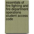 Essentials of Fire Fighting and Fire Department Operations Student Access Code