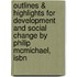 Outlines & Highlights For Development And Social Change By Philip Mcmichael, Isbn