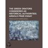 Greek Orators Considered As Historical Authorities; The Arnold Prize Essay For 1866