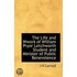 The Life And Wwork Of William Pryor Letchworth Student And Minister Of Public Benevolence