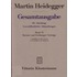 Gesamtausgabe Iii. Abteilung: Unveröffentlichte Abhandlungen / Band 79 Bremer Und Freiburger Vorträge
