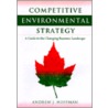 Competitive Environmental Strategy Competitive Environmental Strategy Competitive Environmental Strategy by Andrew J. Hoffman