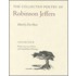 The Collected Poetry of Robinson Jeffers Collected Poetry of Robinson Jeffers Collected Poetry of Robinson Jeffers