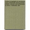 Outlines & Highlights For Developing Caring Relationship Among Parents, Children, Schools, And Communities By Dana R. Mcdermott, Isbn door Cram101 Textbook Reviews