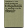 Unterrichtsstunde: Möglichkeiten und Grenzen der bekannten Erziehungsstilkonzepte zur Beschreibung des pädagogischen Verhältnisses door Jutta Mahlke