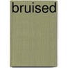 Bruised door Vincent Diamond