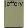 Jeffery by J. Locke William