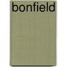 Bonfield door Joseph Holt Ingraham