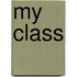 My Class