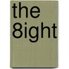 The 8ight by Maxine McClendon