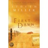 First Dawn door Judith Miller