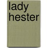 Lady Hester by Charlotte Yonge
