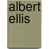 Albert Ellis by James McMahon