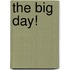 The Big Day!