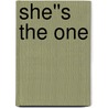 She''s the One by Kay Stockham