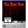 The Class Vote by Bill Aree