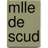 Mlle de Scud door Ernst Theodor W. Hoffmann
