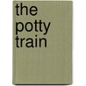 The Potty Train door Nikki Schaefer