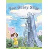 The Scary Slide by Laurie Chilek