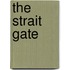 The Strait Gate