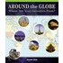Around the Globe