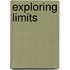 Exploring Limits