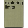 Exploring Limits by Nicki Bennett