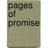 Pages of Promise by Gilbert Morris