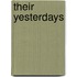 Their Yesterdays