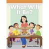 What Will It Be? door Zachary Williams