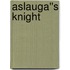 Aslauga''s Knight