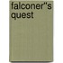 Falconer''s Quest