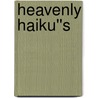 Heavenly Haiku''s door Rubykat Lambert Hettich