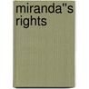 Miranda''s Rights door KyAnn Waters