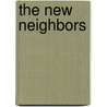 The New Neighbors door Mary Ann Thomas