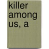 Killer Among Us, A door Lynette Eason