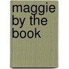 Maggie By The Book door Kasey Michaels