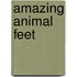 Amazing Animal Feet