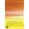 Beyond Alzheimer''s door Scott D. Mendelson