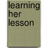 Learning Her Lesson
